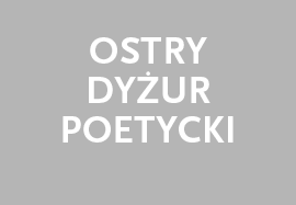 Ostry dyżur poetycki
